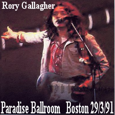 RoryGallagher1991-03-29ParadiseTheaterBostonMA (3).jpg